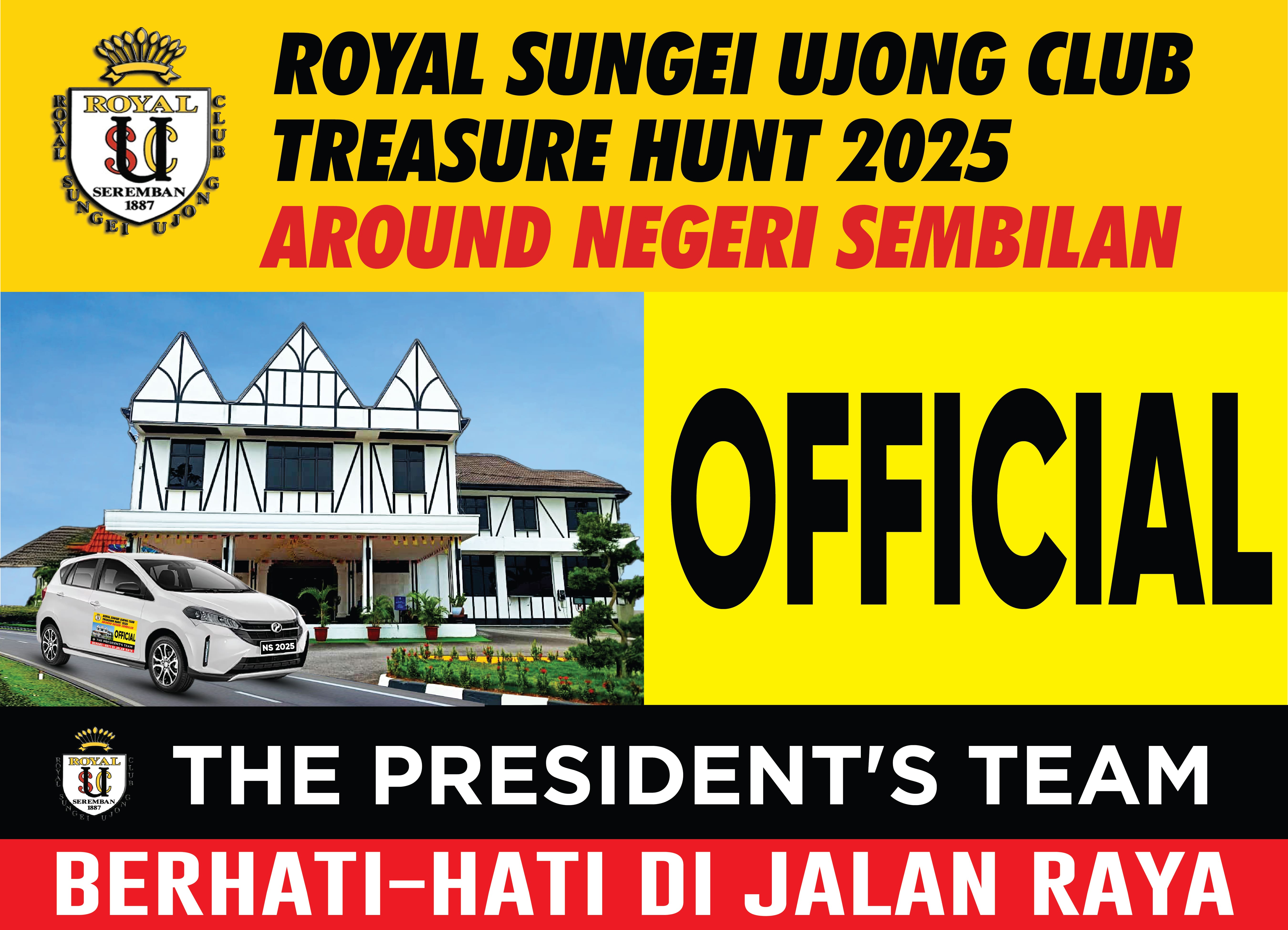 Royal Sungei Ujong Club Treasure Hunt 2025 - The President's Team